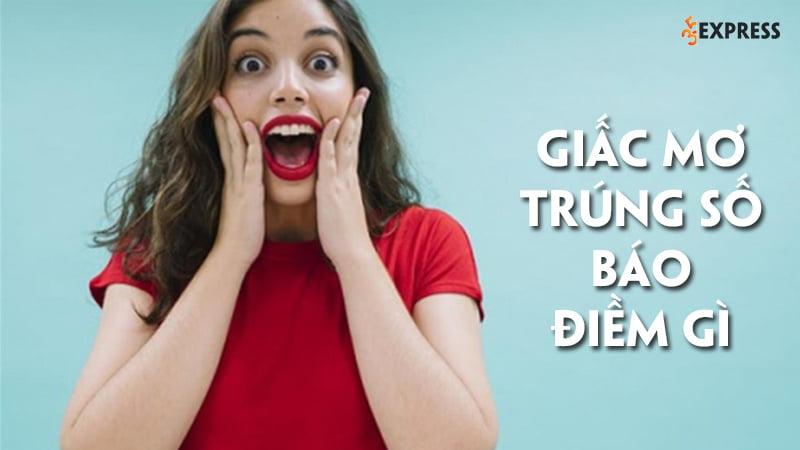Giải mã giấc mơ trúng số: điềm báo gì?