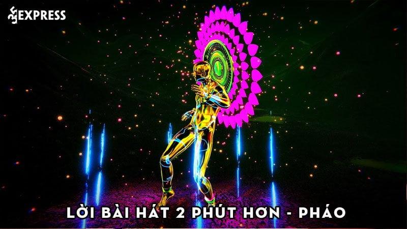Lời bài hát 2 Phút Hơn - Pháo ft. Tyga, hình ảnh quảng bá cho bài hát
